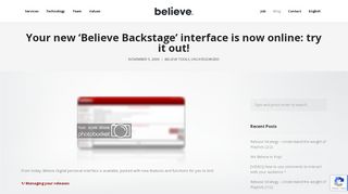 
                            3. Your new 'Believe Backstage' interface is now online: try it out ...