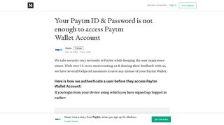 
                            10. Your Paytm ID & Password is not enough to access Paytm Wallet ...