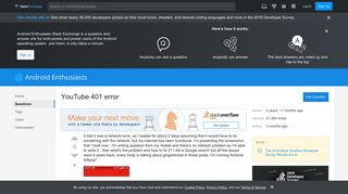 
                            8. YouTube 401 error - Android Enthusiasts Stack Exchange