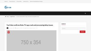 
                            12. YouTube confirms Roku TV app crash and processing delay issues ...