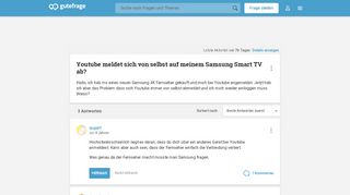 
                            2. Youtube meldet sich von selbst auf meinem Samsung Smart TV ab ...