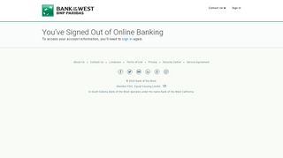 
                            3. You've Signed Out of Online Banking - Bank of the West