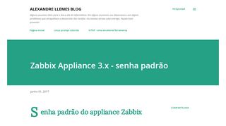 
                            6. Zabbix Appliance 3.x - senha padrão - Alexandre LLemes Blog