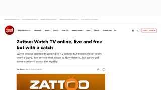 
                            13. Zattoo: Watch TV online, live and free but with a catch - CNET