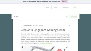 
                            8. Zero onto Singapore Gaming Online - Wix.com