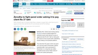 
                            9. Zerodha: Zerodha to fight panel order asking it to pay client Rs 37 lakh ...