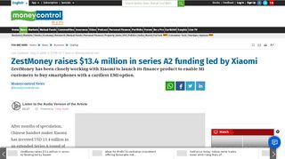
                            9. ZestMoney raises $13.4 million in series A2 funding led by Xiaomi ...