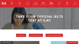 Take your General and Academic IELTS tests at ILAC