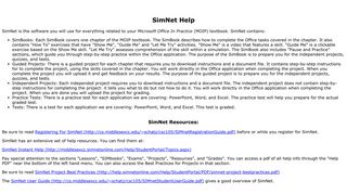 CSC105 Computer Apps & Systems - SimNet Help