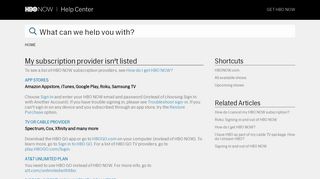 My subscription provider isn't listed - HBO NOW | Help Center