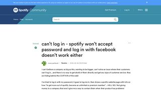 Solved: can't log in - spotify won't accept password and l ...