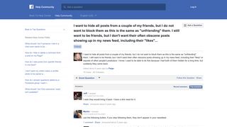 I want to hide all posts from a couple of my friends, but I do ... - Facebook