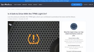 Is it Safe to Drive With the TPMS Light On? | YourMechanic Advice