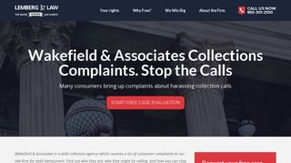 Wakefield & Associates Collections Complaints. Stop the Calls