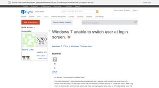 Windows 7 unable to switch user at login screen. - Microsoft