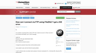 How can I connect via FTP using FileZilla? I get a 530 error. | InMotion ...