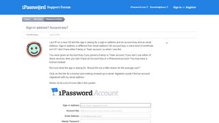 Sign-in address? Account key? — 1Password Forum