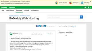 Can not connect through FileZilla - GoDaddy Community