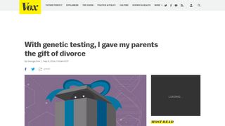 With genetic testing, I gave my parents the gift of divorce - Vox