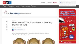 The Case Of The 3 Monkeys Is Tearing Twitter In Two : The Two-Way ...