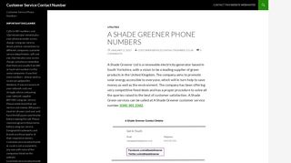 A Shade Greener Customers Contact Number: 0345 301 2342