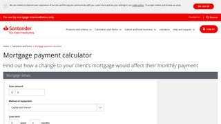 Mortgage Payment Calculator - Santander for Intermediaries