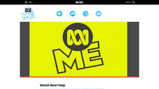 Watch Now! Help - ABC ME
