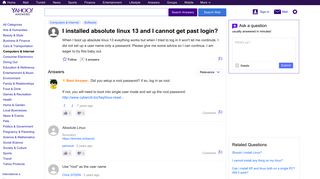 I installed absolute linux 13 and I cannot get past login? | Yahoo ...