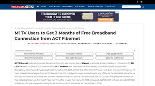 Mi TV Users to Get 3 Months of Free Broadband Connection from ACT ...