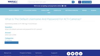 What is the default username and password for ACTi cameras? | Mayflex