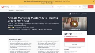 Affiliate Marketing Mastery 2018 - How to Create Profit Fast | Udemy
