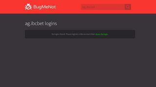 ag.ibcbet passwords - BugMeNot