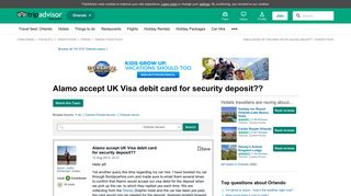 Alamo accept UK Visa debit card for security deposit?? - Orlando ...