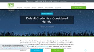 Default Credentials Considered Harmful | AlienVault