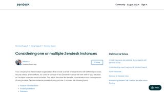 Considering one or multiple Zendesk instances – Zendesk Support