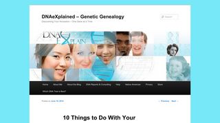 10 Things to Do With Your DNAPrint, renamed AncestrybyDNA, Test ...