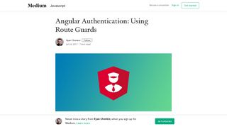 Angular Authentication: Using Route Guards – Ryan Chenkie – Medium