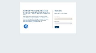 Centricity ™ Time and Attendance, Centricity ™ Staffing and Scheduling