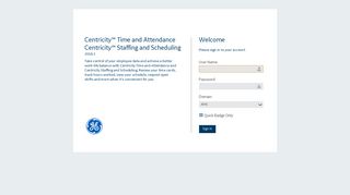 Centricity ™ Time and Attendance, Centricity ™ Staffing and Scheduling