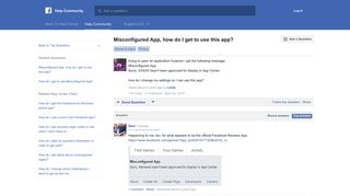 Misconfigured App, how do I get to use this app? | Facebook Help ...