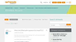 What is the Default admin password for Aruba7010 ? - Airheads ...