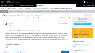 I can't access sbcglobal.net email after Yahoo sep... - AT&T ...