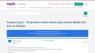 Solved: Auskey Log In - Drop down menu shows only myGov (b ...