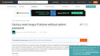 Factory reset Avaya IP phone without admin password - Spiceworks ...