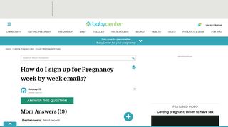 How do I sign up for Pregnancy week by week emails ... - BabyCenter