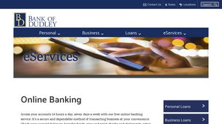 Bank of Dudley - eServices - Online Banking & Bill Pay