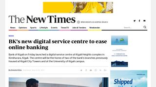 BK's new digital service centre to ease online banking | The New ...