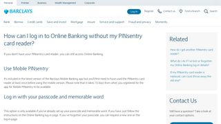 How can I log in to Online Banking without my PINsentry ... - Barclays