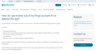 How do I get money out of my Pingit account if I've deleted ... - Barclays