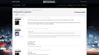 Wrong email or passw - Forums - Battlelog / Battlefield 3